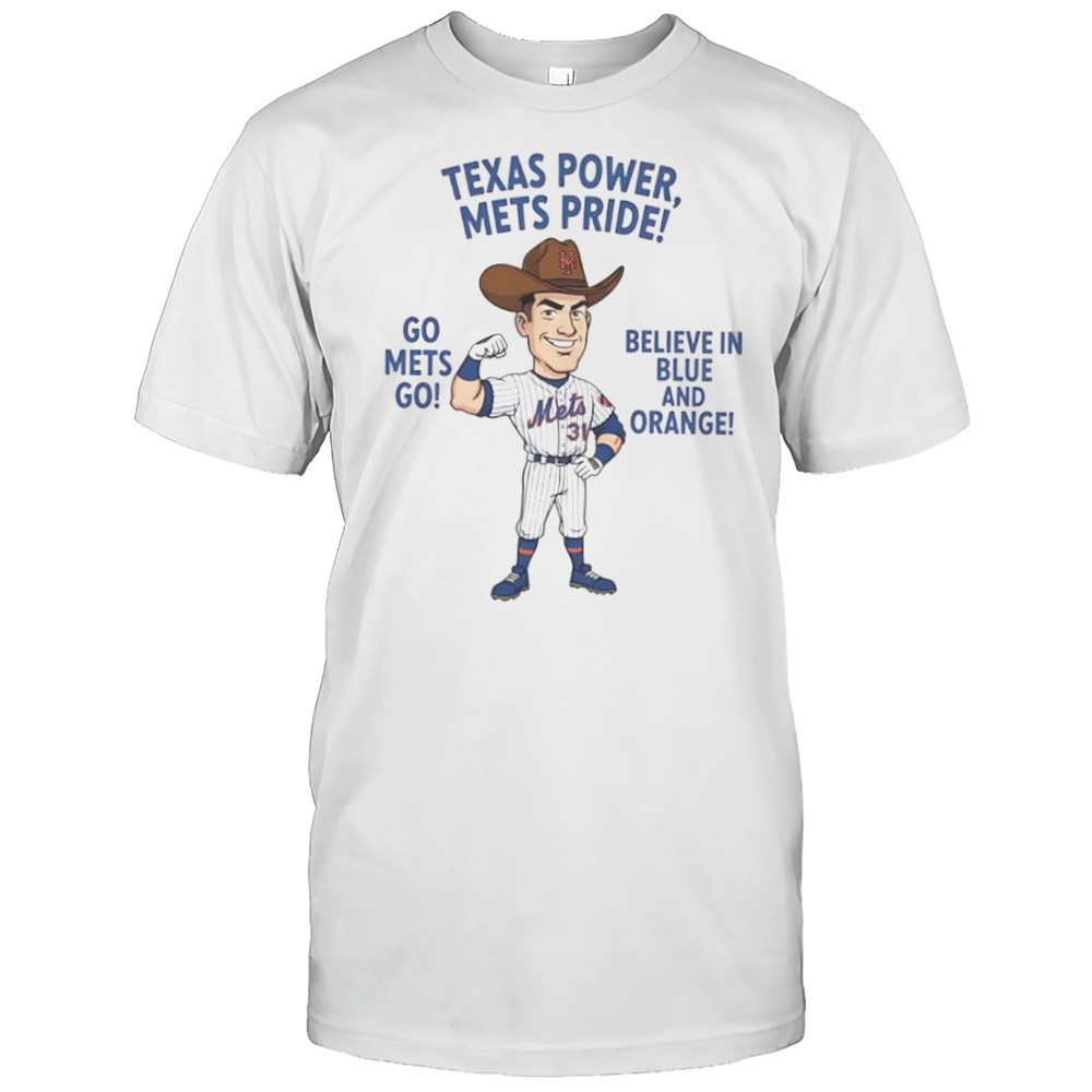 New York Mets Texas Power Mets Pride Go Mets Go Believe In Blue And Orange Shirt
