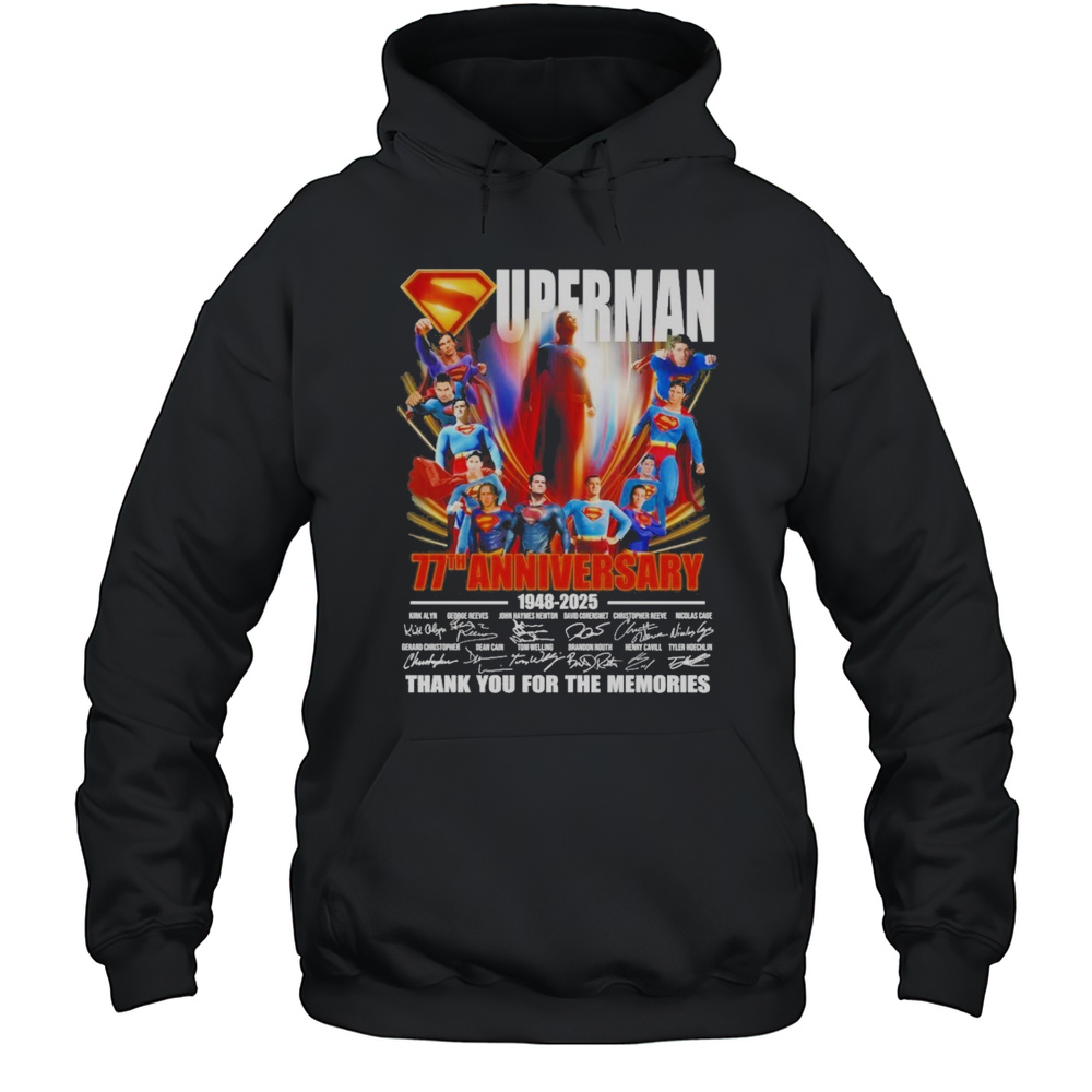 Original Superman 77th Anniversary 1948 2025 Thank You For The Memories Signatures Shirt Unisex Hoodie
