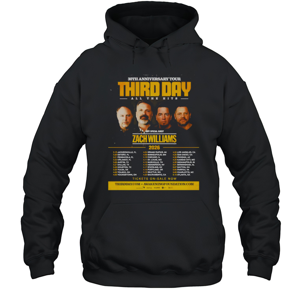 Third Day Zach Williams All The Hits 30th Anniversary Tour 2026 Poster Shirt Unisex Hoodie