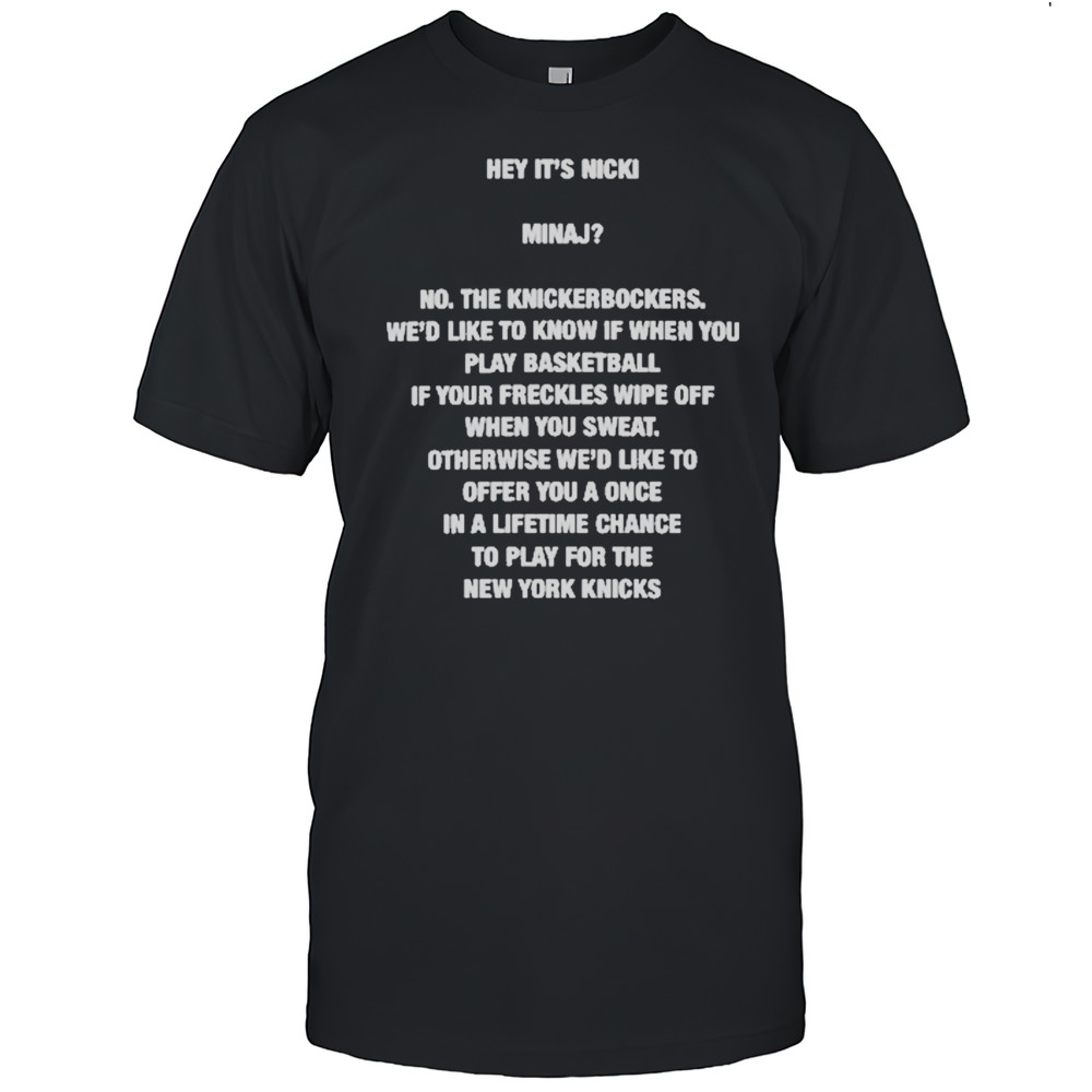 Hey Its Nicki T-Shirt