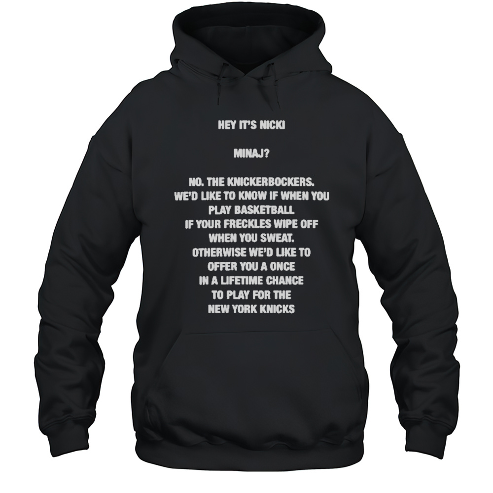 Hey Its Nicki T-Shirt Unisex Hoodie