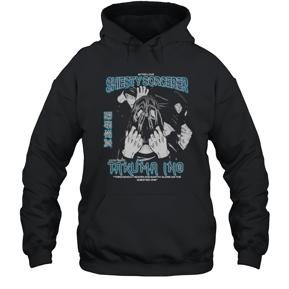 Takuma Ino Shiesty Sorcerer T-shirt Unisex Hoodie
