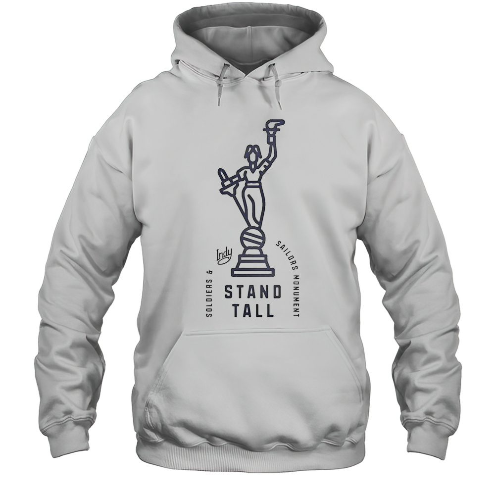 Visit Indy Soldiers And Sailors Monument Stand Tall T-Shirt Unisex Hoodie