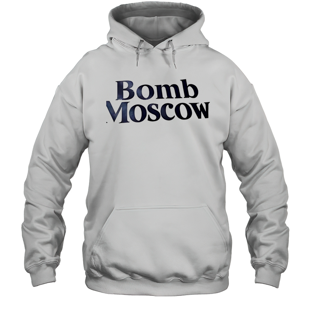Bomb Moscow Shirt Unisex Hoodie