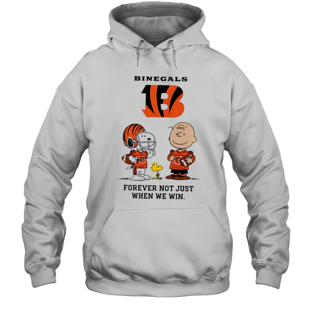 Cincinnati Bengals Charlie Brown Snoopy Bengals Forever Not Just When We Win Shirt Unisex Hoodie
