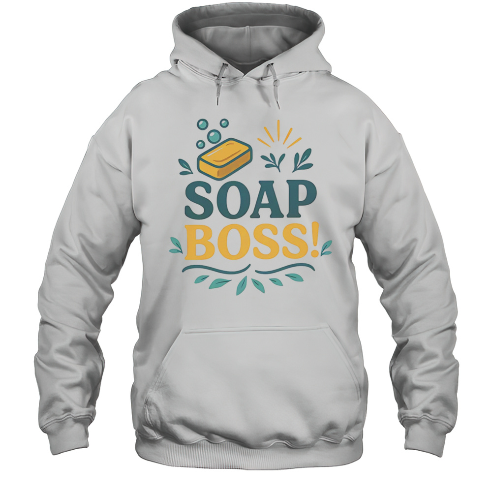Soap Boss Shirt Unisex Hoodie