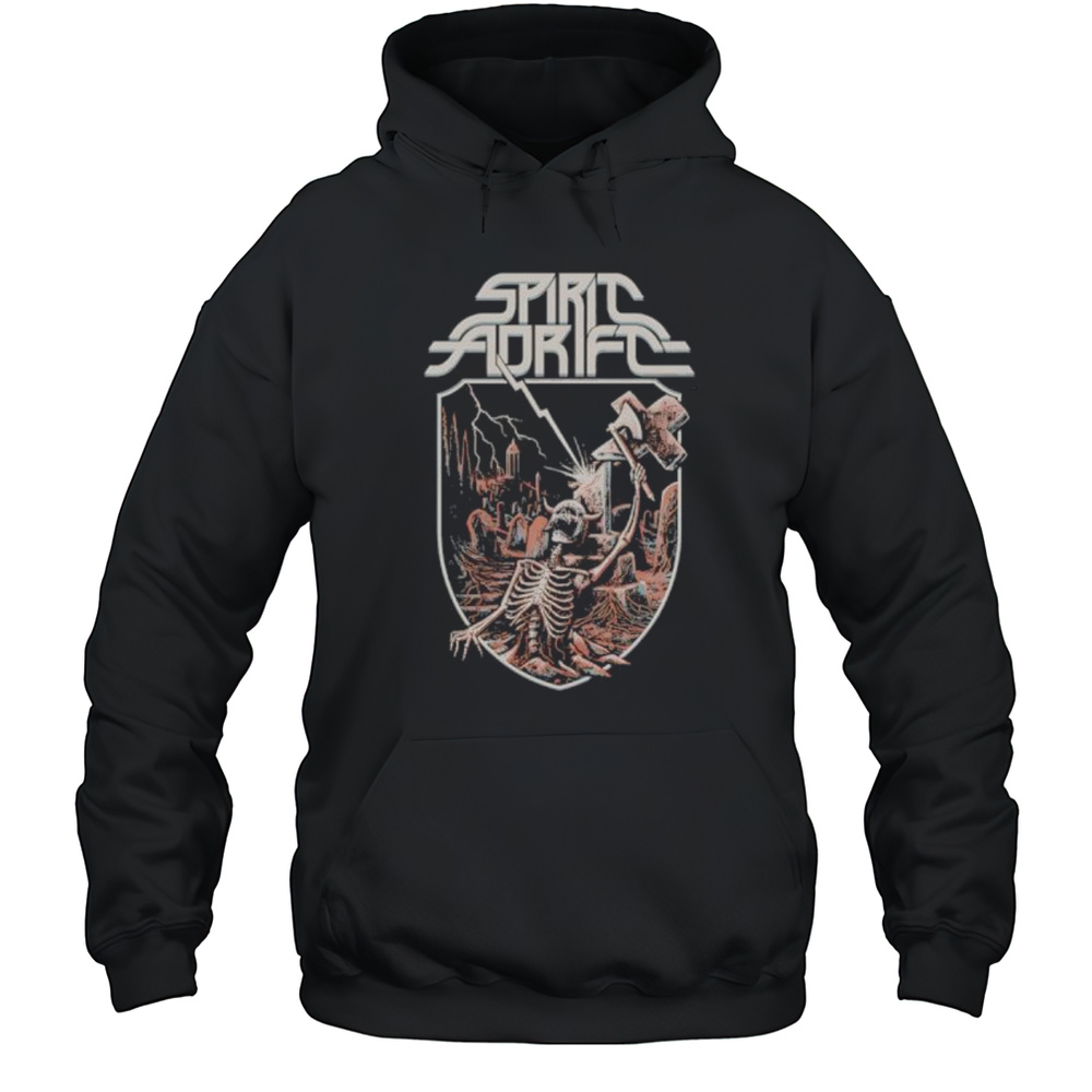 Spirit Adrift Skeleton Unstoppable Force Shirt Unisex Hoodie