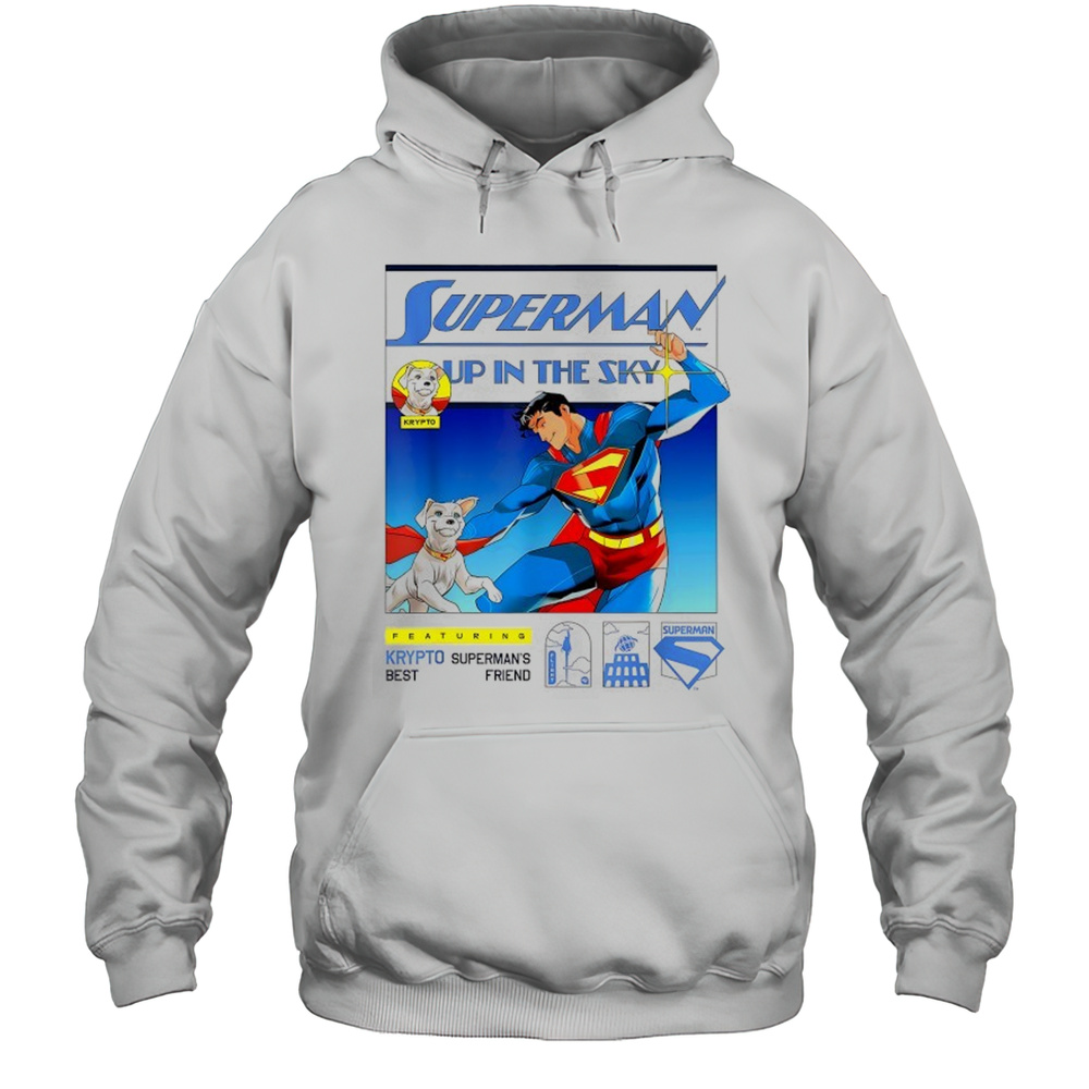 Superman 2025 Up In The Sky Krypto And Supermans Best Friend Shirt Unisex Hoodie