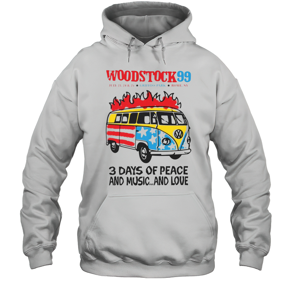 Woodstock 99 3 Days Of Peace And Music And Love Volkswagen Bus Shirt Unisex Hoodie